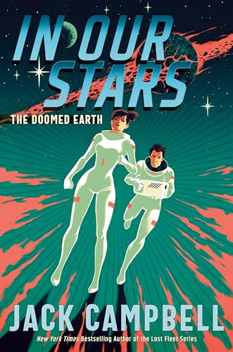 In Our Stars (The Doomed Earth, Band 1)